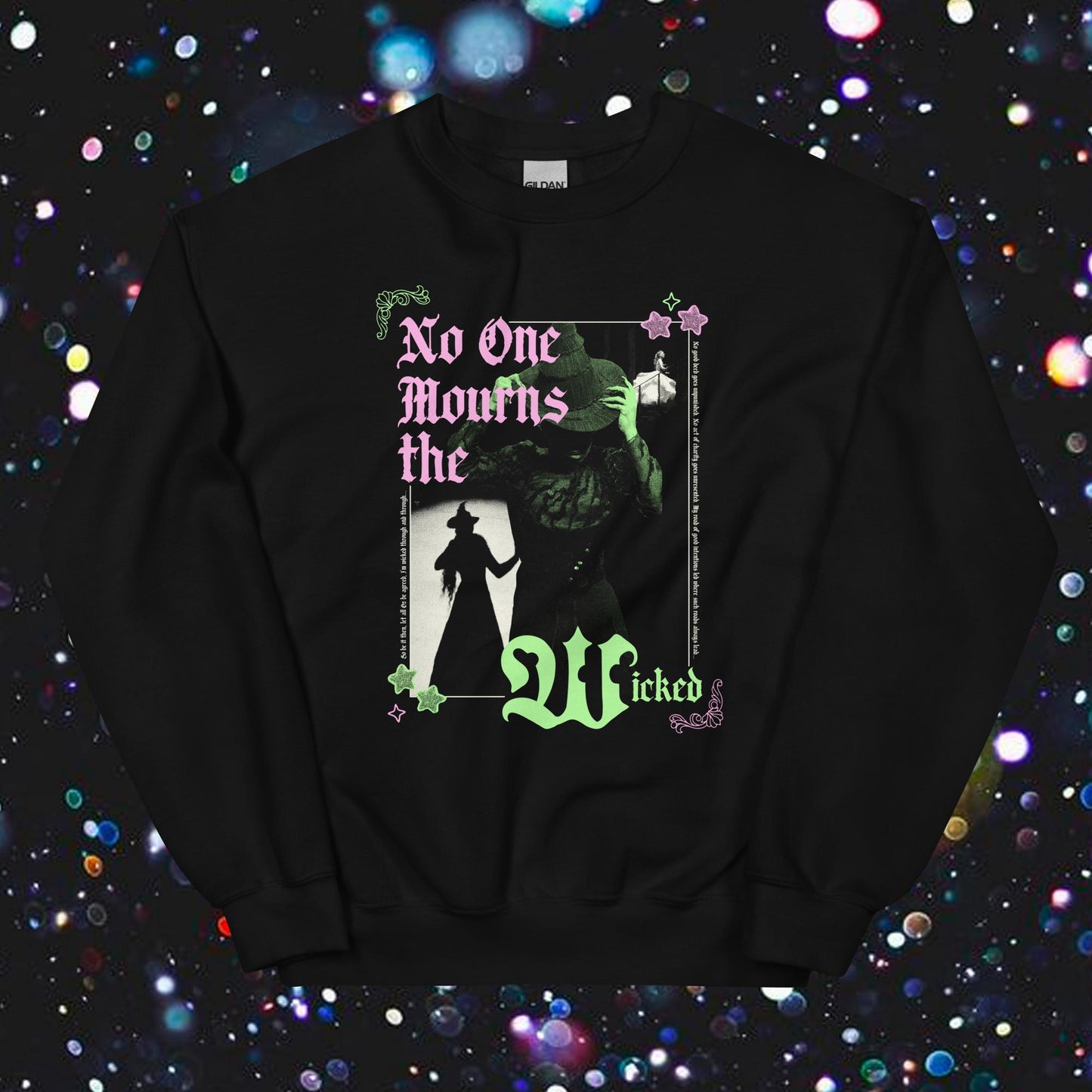 The Wickedest Witch Crewneck