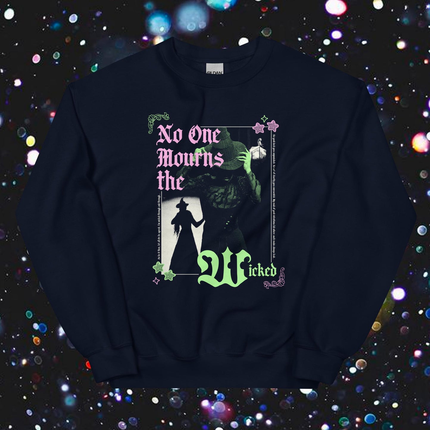 The Wickedest Witch Crewneck